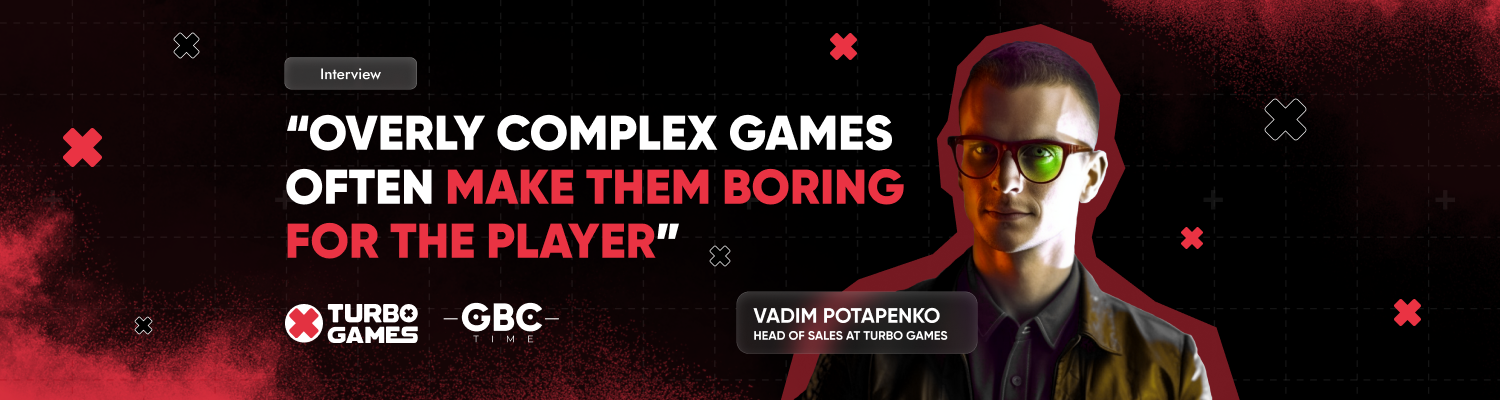Interview with Vadym Potapenko for GBC Time
